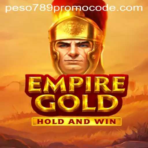 Discover the Thrills of EmpireGold with Exclusive Peso789 Promo Code