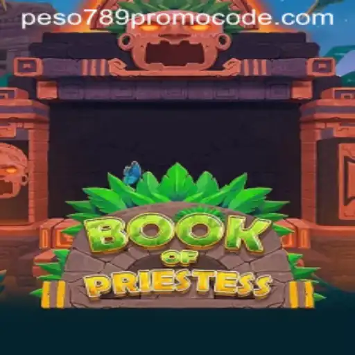 Unlocking the Mysteries of BookOfPriestess: A Comprehensive Guide with Peso789 Promo Code Insights